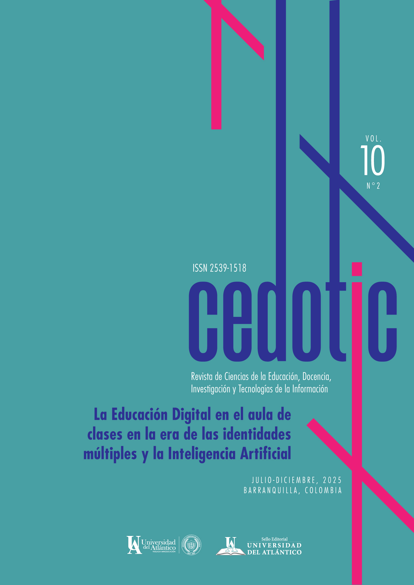 					Ver Vol. 10 Núm. 2 (2025): La Educación Digital en el aula de clases  en la era de las identidades múltiples y la Inteligencia Artificial.   
				