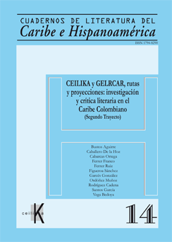					Ver Núm. 14 (2011): Cuadernos de Literatura del Caribe e Hispanoamerica
				